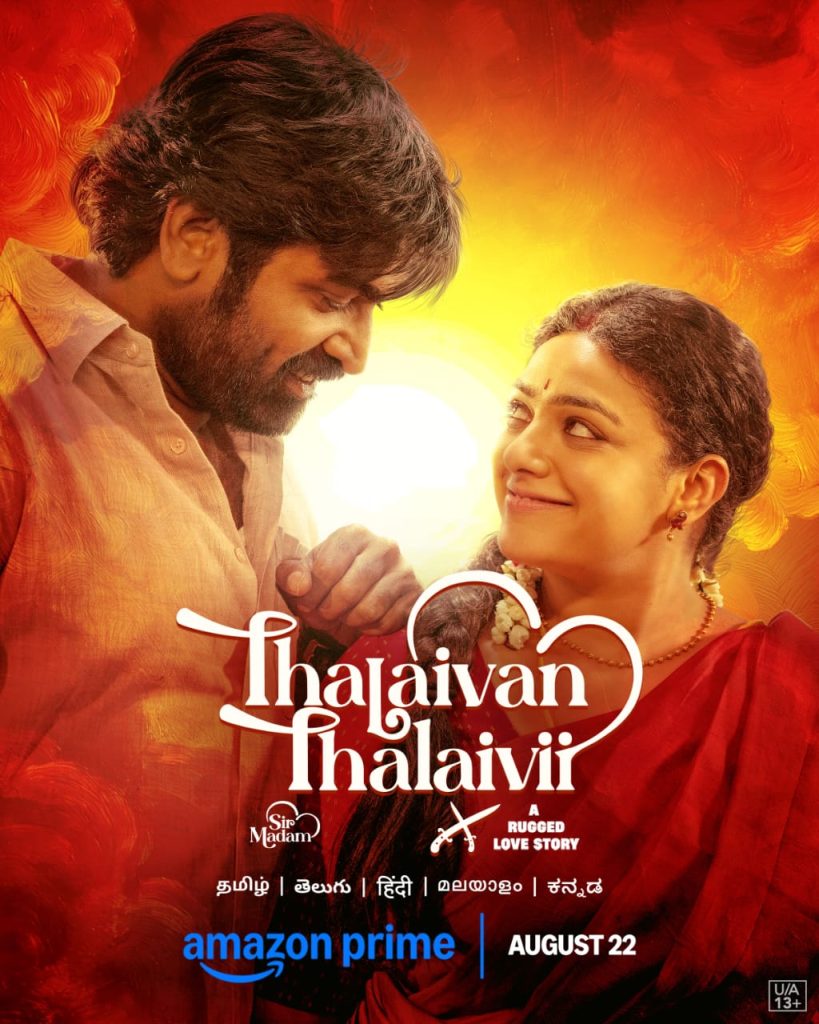 Thalaivan Thalaivii to Premiere on Prime Video on August 22